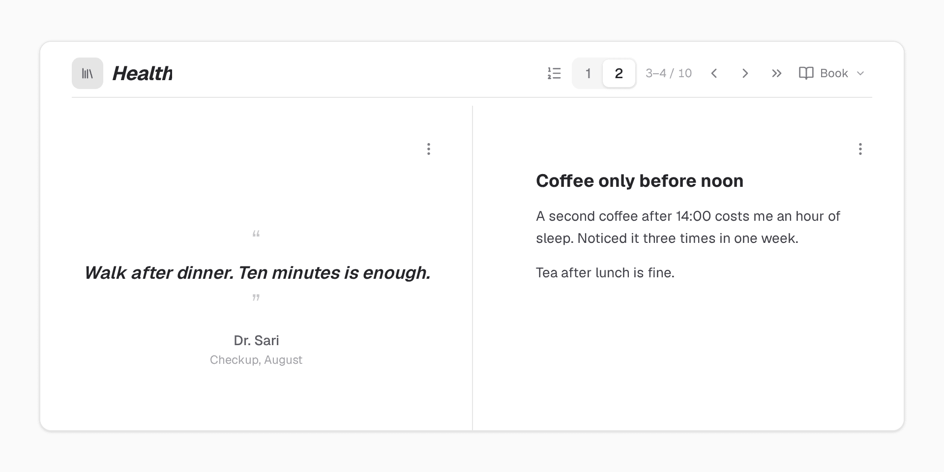 Pages 3 and 4 of the Health book. Left, a quote: 'Walk after dinner. Ten minutes is enough.', from a doctor at a checkup in August. Right, a note: 'Coffee only before noon. A second coffee after 14:00 costs me an hour of sleep.'